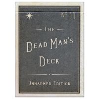 The Dead Man's Deck: Unverletzt Edition Spielkarten